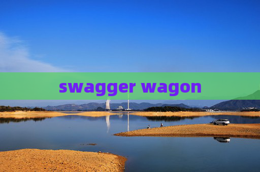 swagger wagon